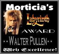 Morticia's Labyrinth Award